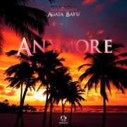 ishoom, Agata Bayu - Anymore
